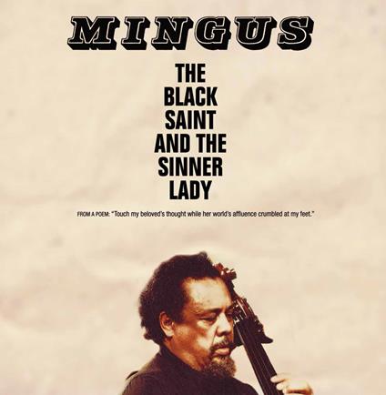 The Black Saint & The Sinner Lady - Vinile LP di Charles Mingus