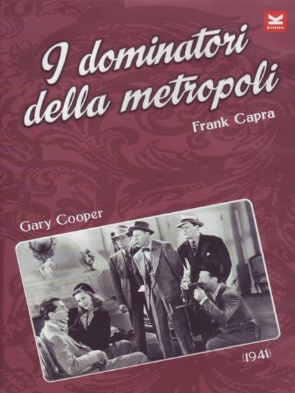 I dominatori della metropoli (DVD) di Frank Capra - DVD