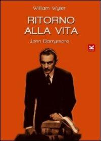 Ritorno alla vita di William Wyler - DVD