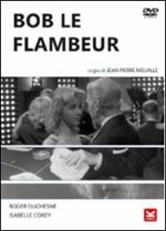 Bob le flambeur