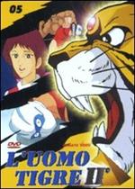 L' uomo tigre II. Vol. 5 (DVD)