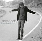 Itinerario precario - CD Audio di Fabio Abate