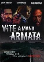 Vite a mano armata (DVD)