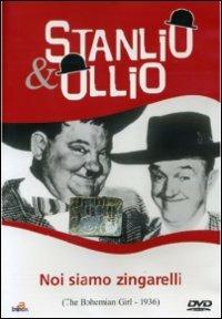 Noi siamo zingarelli di James W. Horne,Charles Rogers - DVD