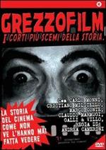 Grezzofilm. I corti più scemi della storia