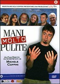 Mani molto pulite di Michele Coppini - DVD