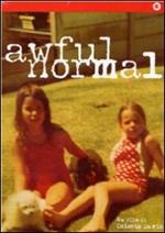 Awful Normal