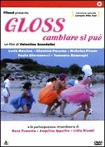 Gloss. Cambiare si può