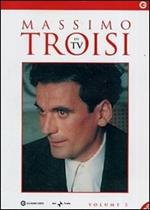 Massimo Troisi in Tv. Vol. 2