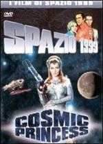 Spazio 1999. Cosmic Princess