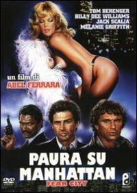 Paura su Manhattan di Abel Ferrara - DVD