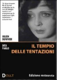 Il tempio delle tentazioni di Julien Duvivier - DVD