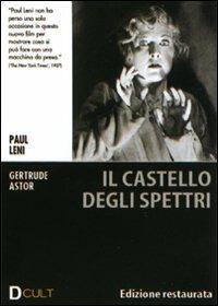 Il castello degli spettri di Paul Leni - DVD