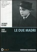 Visages D'Enfants. Due madri