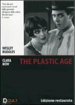 The Plastic Age