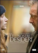 Tutti i nostri desideri