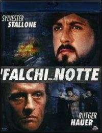 I falchi della notte di Bruce Malmuth - Blu-ray