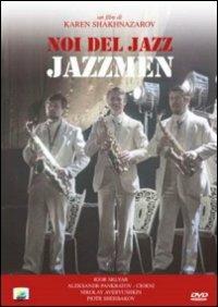 Noi del Jazz di Karen Chaknazarov - DVD