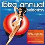 Ibiza Annual Selection (Selected by DJ Luca Ruco) - CD Audio