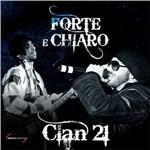 Forte e chiaro - CD Audio di Clan 21