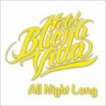 All Night Long - CD Audio di Hotel Buenavida