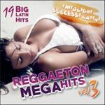 Reggaeton Mega Hits