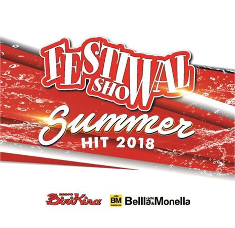 Festival Show Summer Hit 2018 - CD Audio