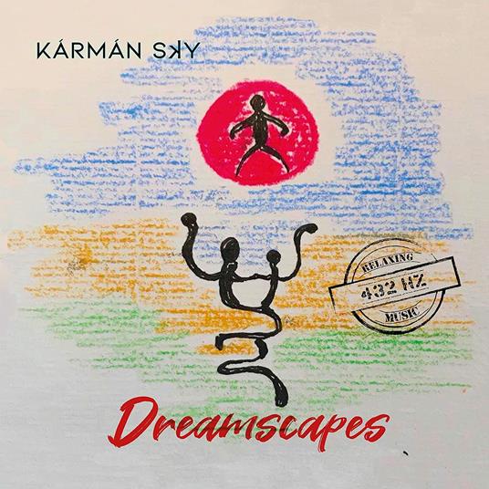 Dreamscapes - CD Audio di Kármán Sky
