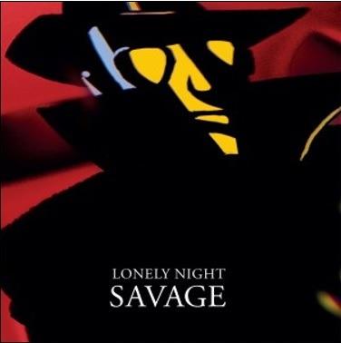 Lonely Night - Vinile LP di Savage