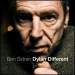 Dylan Different - CD Audio di Ben Sidran