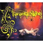 Taranta Nights 2 (Digipack + Booklet)