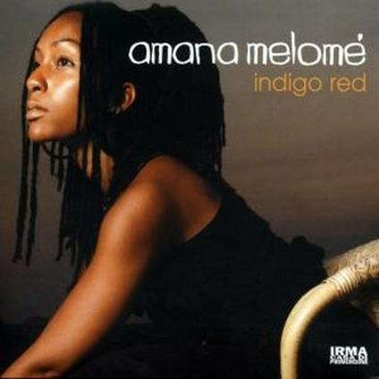 Indigo Red - CD Audio di Amana Melomé