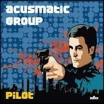 Pilot (Digipack) - CD Audio di Acusmatic Group