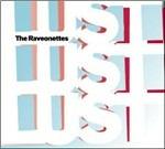 Lust Lust Lust - CD Audio di Raveonettes