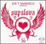 Supalova vol.16 - CD Audio di Joe T Vannelli