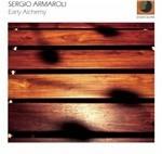 Early Alchemy - CD Audio di Sergio Armaroli