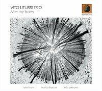 After the Storm - CD Audio di Vito Liturri