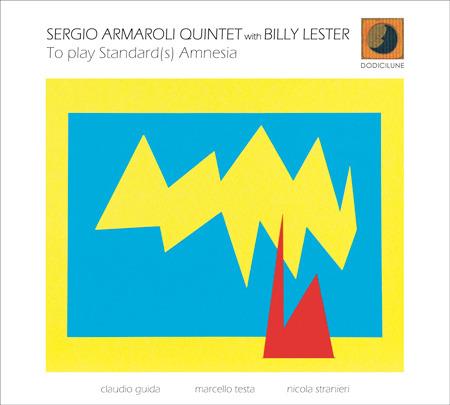 To Play Standard(s) Amnesia - CD Audio di Sergio Armaroli