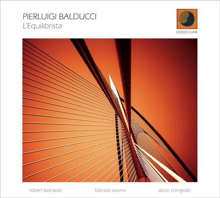 L'equilibrista - CD Audio di Pierluigi Balducci