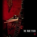 The Rude Mood III - CD Audio di Rude Mood