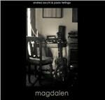 Magdalen - CD Audio di Andrea Sacchi,Paolo Terlingo