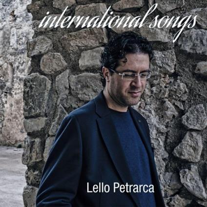 International Songs - CD Audio di Lello Petrarca