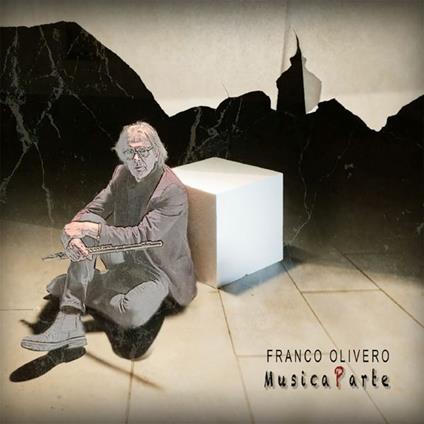 Musica Parte - CD Audio di Franco Olivero