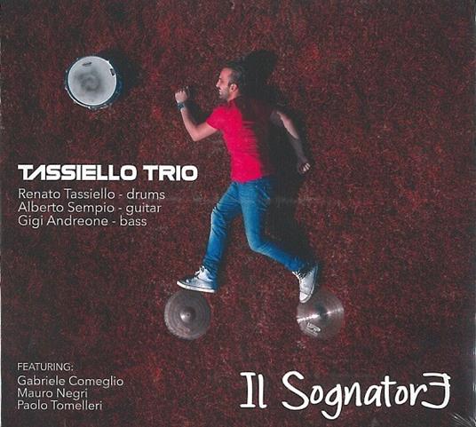 Il sognatore - CD Audio di Renato Tassiello