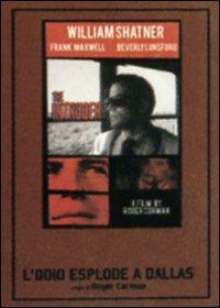 L' odio esplode a Dallas di Roger Corman - DVD