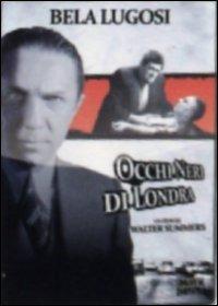 Occhi neri di Londra di Walter Summers - DVD