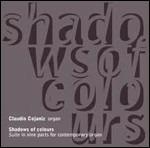 Shadows of Colours - CD Audio di Claudio Cojaniz