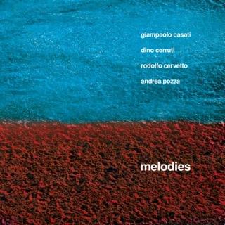 Melodies - CD Audio di Giampaolo Casati