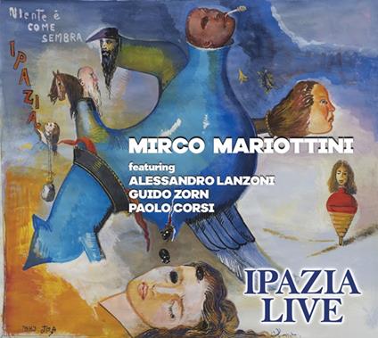 Ipazia Live - CD Audio di Mirco Mariottini