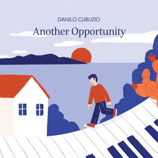 Another Opportunity - CD Audio di Danilo Cubuzio